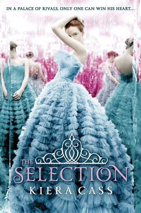 The Selection (The Selection, Book 1) by Kiera Cass - Book - Read Online