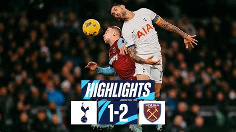 TOTTENHAM HOTSPUR 1-2 WEST HAM // PREMIER LEAGUE HIGHLIGHTS - YouTube