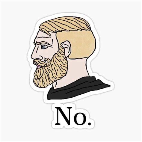 "No Chad" Sticker for Sale by TheCherryCandy | Redbubble