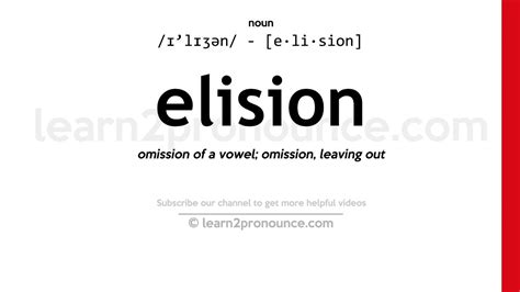 Pronunciation of Elision | Definition of Elision - YouTube