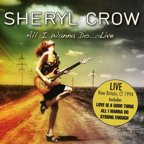 CROW,SHERYL - All I Wanna Do?Live - Amazon.com Music