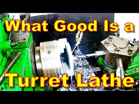 What Is a Turret Lathe?