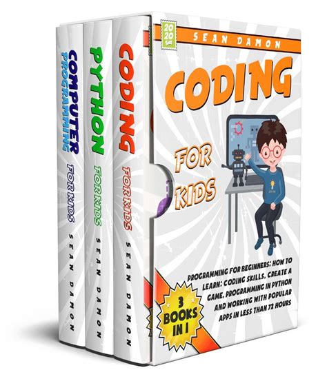 Coding for Kids, 3 Books in 1- Programming for Beginners, How to Learn- Codin... - Literatura ...