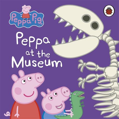 Peppa Pig: Peppa at the Museum