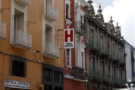 Puebla | Ocupación del 80% anual alcanzan hoteles del Centro Histórico | Poblanerías en línea