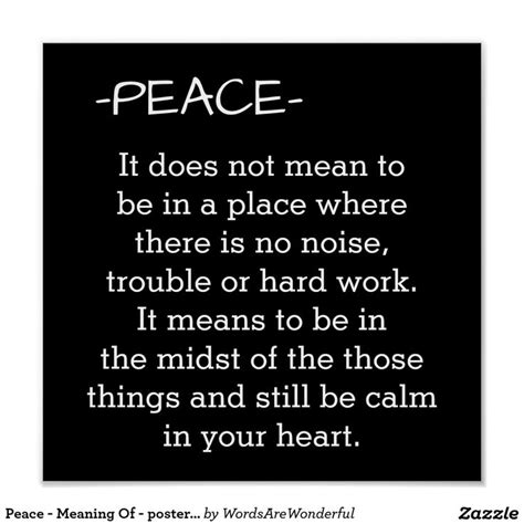 Peace - Meaning Of - poster print | Zazzle.com in 2021 | Peace meaning ...