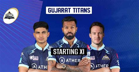 IPL 2023: Gujarat Titans Playing XI | GT Squad IPL 2023 | GT Team 2023 Player List