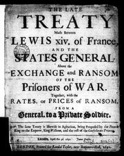 The late treaty made between ... and the States General ... 1691 ...