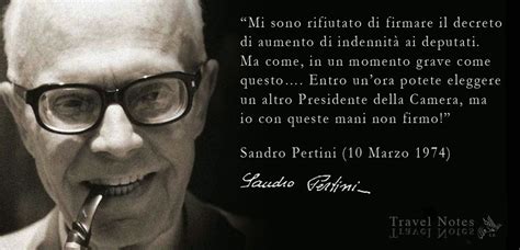 Travel Notes: Sandro Pertini | Citazioni epiche, Citazioni sagge ...