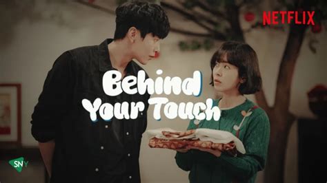 Behind Your Touch: A Captivating Blend of Romance, and Comedy | ScreenNearYou