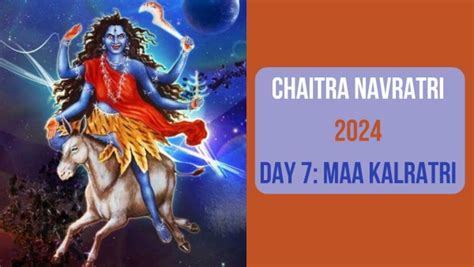 Chaitra Navratri 2024 Day 7: Maa Kalratri Puja Vidhi, Vrat Katha ...