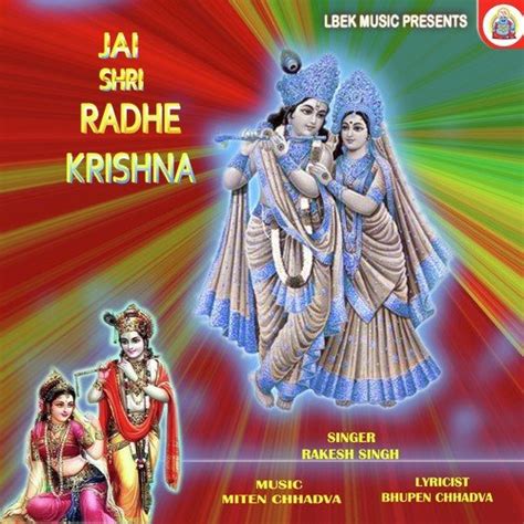 Jai Shri Radhe Krishna - Rakesh Singh - Download or Listen Free Online ...