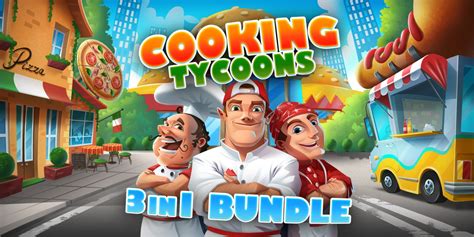 Cooking Tycoons - 3 in 1 Bundle | Загружаемые программы Nintendo Switch | Игры | Nintendo