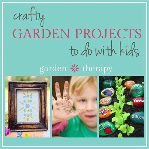 60+ Indoor and Outdoor Garden Craft Projects for Kids - Garden Therapy | Diy garden projects ...