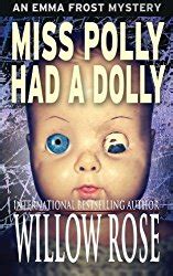 Miss Polly had a Dolly (Emma Frost Book 2) – a Review – Lisa's Writopia