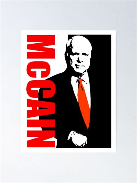 "JOHN McCAIN" Poster for Sale by truthtopower | Redbubble