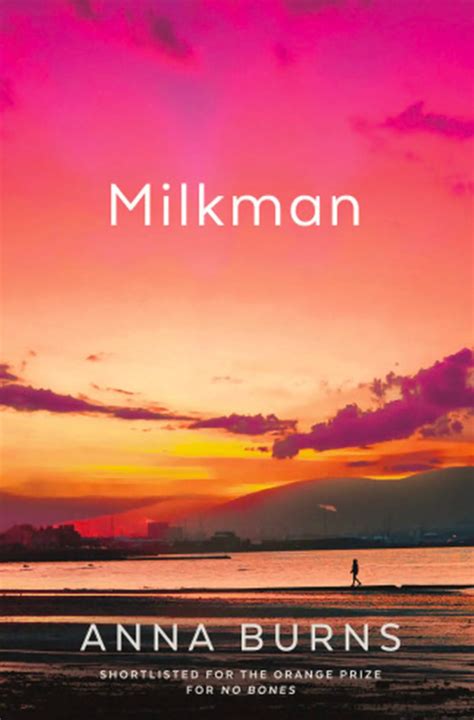 Book Marks reviews of Milkman by Anna Burns Book Marks