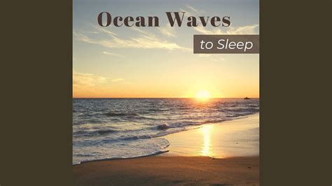 Ocean Waves to Sleep - YouTube