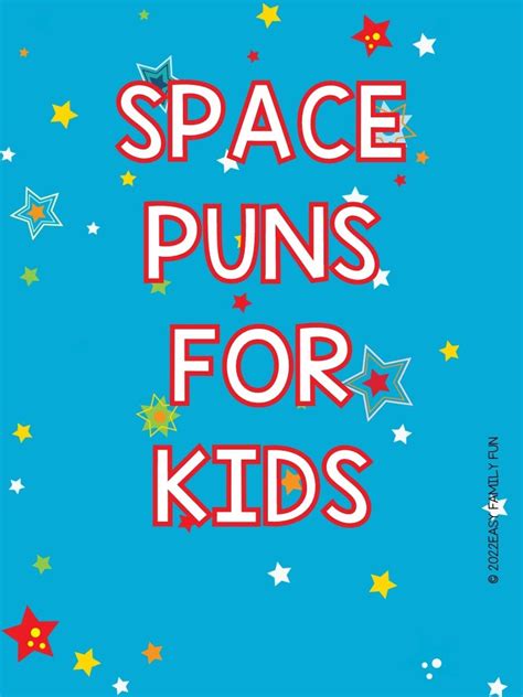 85+ Outer Space Puns That Are Out of This World - Easy Family Fun ...