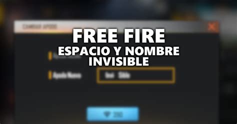 Espacio y nombre invisible para nicks de Free Fire - Liga de Gamers