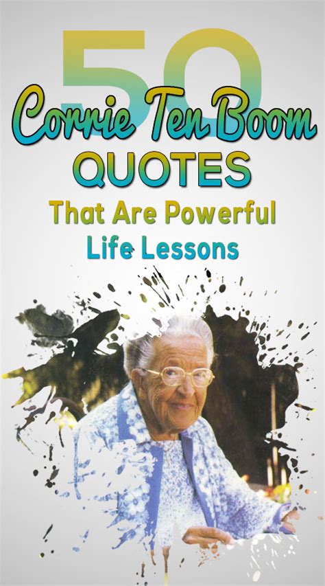 Top 50 Corrie Ten Boom Quotes To Inspire You (POWERFUL) - Elijah Notes