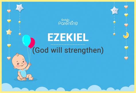 Ezekiel Name Meaning, Origin, Popularity & Nicknames