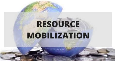 Mobilization Of Resources | ENSURE IAS