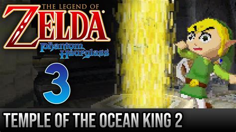 Legend of Zelda Phantom Hourglass Walkthrough 3 Temple of the Ocean ...