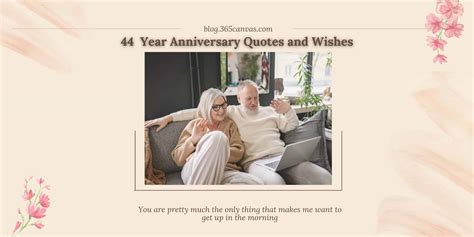 30+ Happy 44th Year Anniversary Quotes, Wishes and Messages