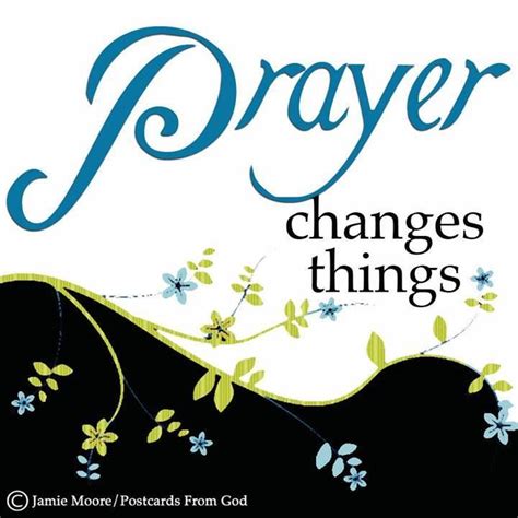 Prayer Changes Things Quotes. QuotesGram