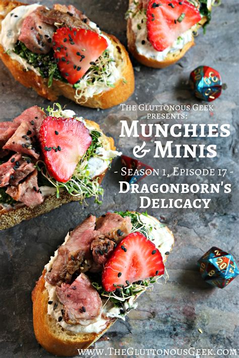 Munchies & Minis | Dragonborn 's Delicacy - The Gluttonous Geek ...