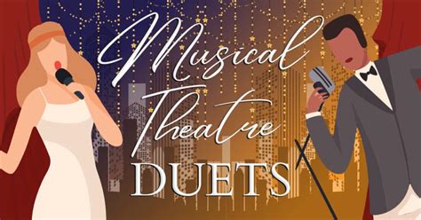 25 Best Musical Theatre Duets - Music Grotto