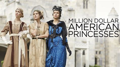 Million Dollar American Princesses - Smithsonian Channel Reality Series ...