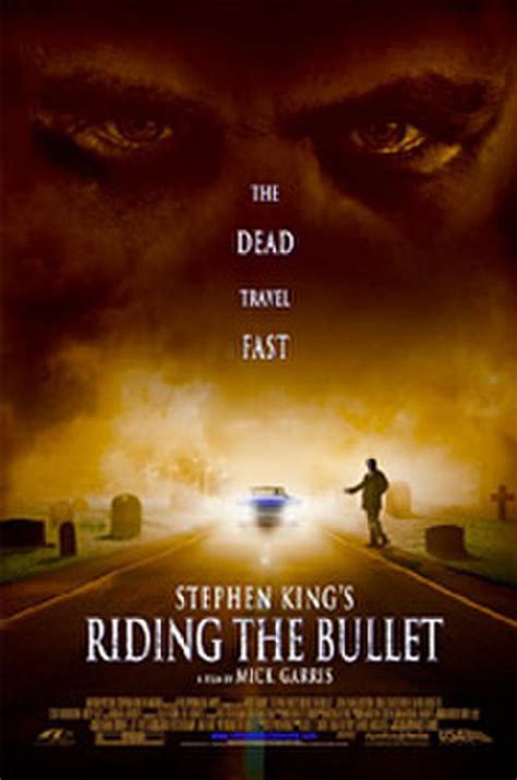 Riding the Bullet | Fandango