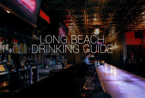 The Best Bars in Long Beach for a Night Out | Long beach, Long beach california, City by the sea