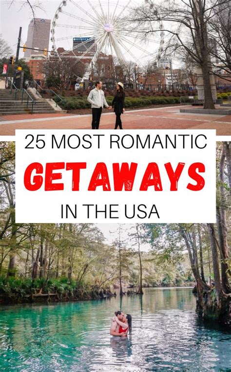 25+ Most Romantic Getaways in the USA for Couples in 2023 | Weekend getaways for couples ...