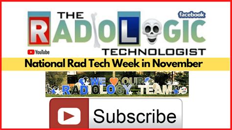 National Rad Tech Week 2021 Radiologic Technology Week