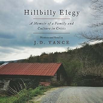 Amazon.com: Hillbilly Elegy: A Memoir of a Family and Culture in Crisis ...