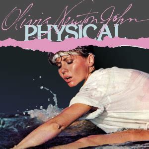 Olivia Newton-John - Physical Lyrics | Lyrics.com