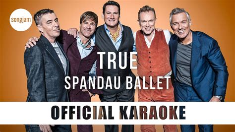 Spandau Ballet - True (Official Karaoke Instrumental) | SongJam - YouTube