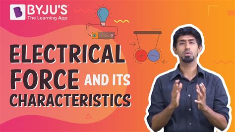 Electrical Force And Its Characteristics - YouTube