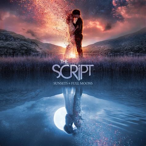 The Script – Sunsets & Full Moons（2019/FLAC/分轨/390M）(MQA/24bit/48kHz)_乐海拾贝