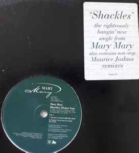 Mary Mary - Shackles (Praise You) (2000, Vinyl) | Discogs