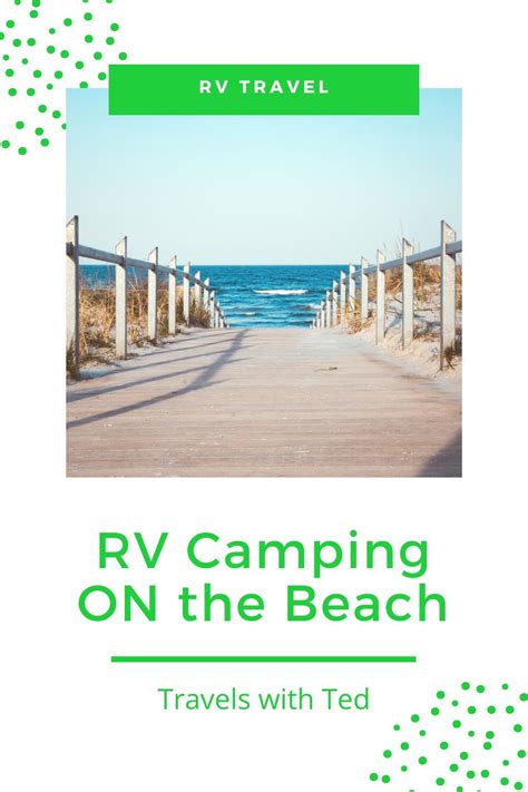 RV Campgrounds on the Beach (Park Right on the Sand) | Beach camping ...