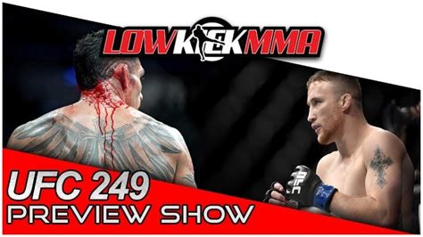 UFC 249 Preview Show - LowKickMMA.com