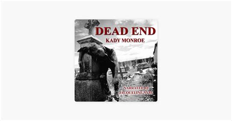 ‎Dead End: Dead End Series, Book 1 (Unabridged) on Apple Books