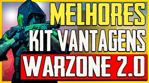 MELHORES PERKS META WARZONE 2.0! MELHOR KIT DE VANTAGENS WARZONE 2 ...