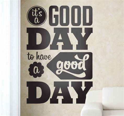 Good Day Quote Wall Sticker - TenStickers