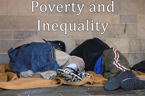 Poverty and Inequality