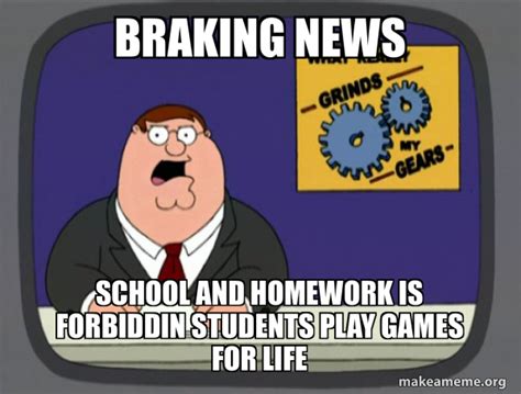 braking news school and homework is forbiddin students play games for ...